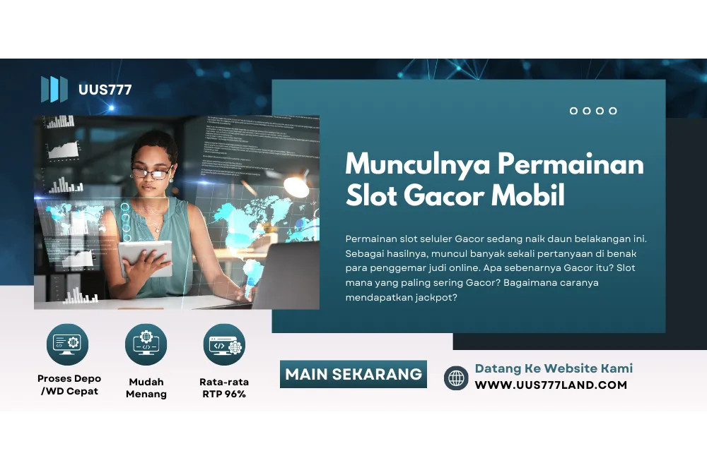Munculnya Permainan Slot Gacor Mobile